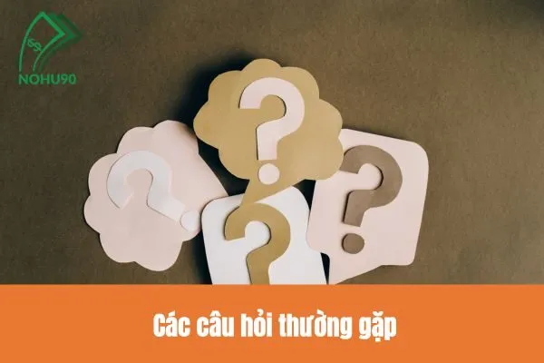 Tải App Nohu90 và Khám Phá Thế Giới Game Đổi Thưởng 2 Các câu hỏi thường gặp
