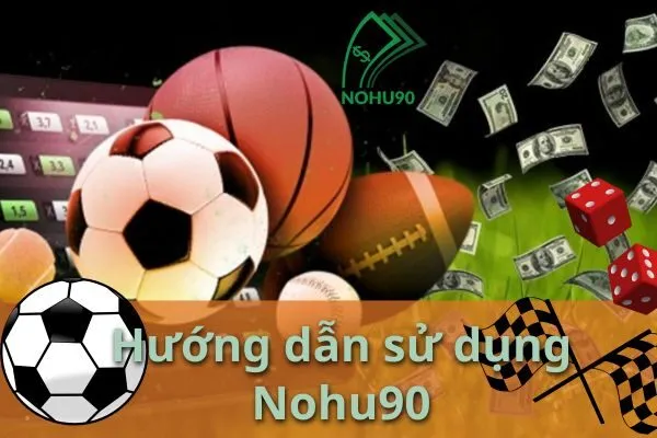 Nohu90 – Cập nhật nhanh chóng kèo châu Âu cho các trận đấu bóng đá hot nhất 3 kèo châu âu