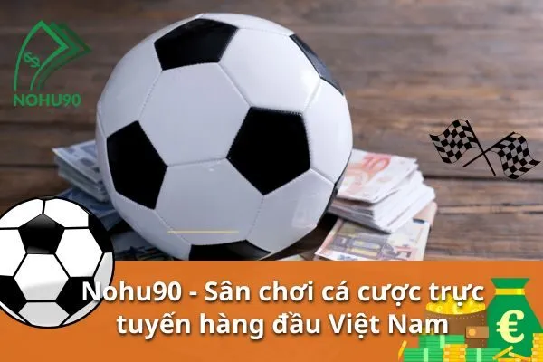 Mẹo Cá Cược Thể Thao Thắng Lớn tại Nohu90 2 Mẹo Cá Cược Thể Thao