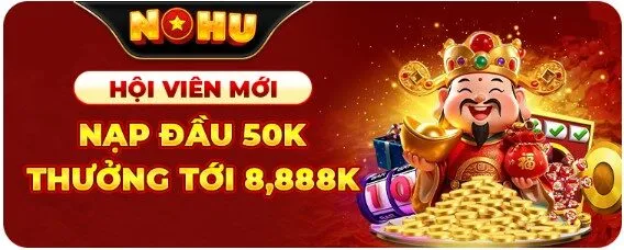 Nohu90 - Nhà Cái Cá Cược Tinh Hoa Số #1 Việt Nam 33 khuyen mai 1